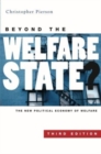 Beyond the Welfare State? : The New Political Economy of Welfare Third Edition - Book