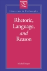 Rhetoric, Language, and Reason - Book