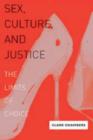 Sex, Culture, and Justice : The Limits of Choice - Book