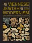 Viennese Jewish Modernism : Freud, Hofmannsthal, Beer-Hofmann, and Schnitzler - Book