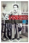 Doctored : The Medicine of Photography in Nineteenth-Century America - Book