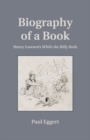 Biography of a Book : Henry Lawson's While the Billy Boils - Book