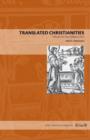 Translated Christianities : Nahuatl and Maya Religious Texts - Book