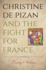 Christine de Pizan and the Fight for France - Book