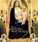 From Giotto to Botticelli : The Artistic Patronage of the Humiliati in Florence - Book
