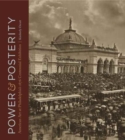 Power and Posterity : American Art at Philadelphia's 1876 Centennial Exhibition - Book
