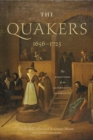 The Quakers, 1656-1723 : The Evolution of an Alternative Community - Book