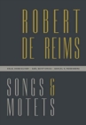 Robert de Reims : Songs and Motets - Book