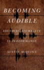 Becoming Audible : Sounding Animality in Performance - Book
