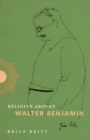 Religion Around Walter Benjamin - Book