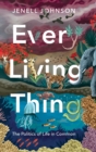 Every Living Thing : The Politics of Life in Common - Book