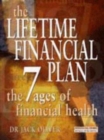 The Lifetime Financial Plan : The Seven Ages of Financial Health - Book