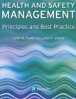 Health and Safety Management : Principles and Best Practice - Book