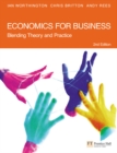 Economics for Business : Blending Theory and Practice - Book