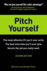 Pitch Yourself : The most effective CV you’ll ever write. Stand out and sell yourself - Book