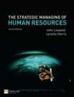 The Strategic Managing of Human Resources - Book