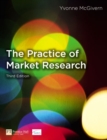 The Practice of Market Research : An Introduction - Book