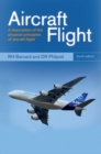 Aircraft Flight : A Description Of The Physical Principles Of Aircraft Flight - eBook