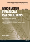 Mastering Financial Calculations : A Step-By-Step Guide To The Mathematics Of Financial Market Instruments - eBook