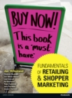 Fundamentals of Retailing and Shopper Marketing - Book