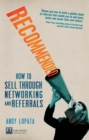 Recommended : How to sell through networking and referrals - Andy Lopata