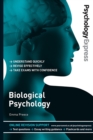 Psychology Express: Biological Psychology : (Undergraduate Revision Guide) - eBook