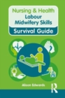 Labour Midwifery Skills - Book