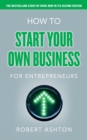How to Start Your Own Business for Entrepreneurs 2nd edn ePub eBook - eBook
