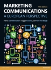 Marketing Communications : A European Perspective - Book