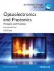 Optoelectronics & Photonics: Principles & Practices : International Edition - Book