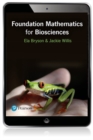 Foundation Mathematics for Biosciences - eBook