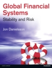 Global Financial Systems : Stability and Risk - Book