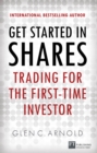 Get Started in Shares : Trading For The First-Time Investor - eBook