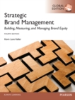 Strategic Brand Management: Global Edition - Book