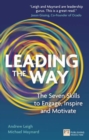 Leading the Way : The Seven Skills To Engage, Inspire And Motivate - eBook
