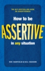 How to be Assertive In Any Situation - eBook