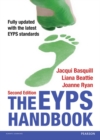 The EYPS Handbook : A standard-by-standard guide to the Early Years Professional Status - Book