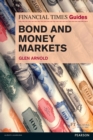Financial Times Guide to Bond and Money Markets, The - eBook
