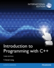 Introduction to Programming with C++ : International Edition - eBook