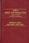 Libya Since the Revolution : Aspects of Social and Political Development - Book