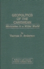 Geopolitics of the Caribbean : Ministates in a Wider World - Book