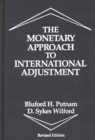 The Monetary Approach to International Adjustment, 2nd Edition - Book