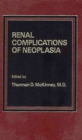 Renal Complications of Neoplasia - Book