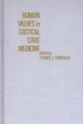 Human Values in Critical Care Medicine - Book