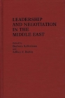 Leadership and Negotiation in the Middle East - Book