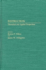 Instruction : Theoretical and Applied Perspectives - Book