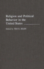 Religion and Political Behavior in the United States - Book