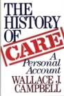 The History of CARE : A Personal Account - Book