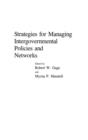 Strategies for Managing Intergovernmental Policies and Networks - Book