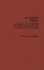 On Systemic Balance : Flexibility and Stability in Social, Economic, and Environmental Systems - Book